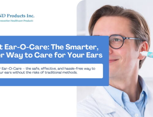 Meet Ear-O-Care: The Smarter, Safer Way to Care for Your Ears