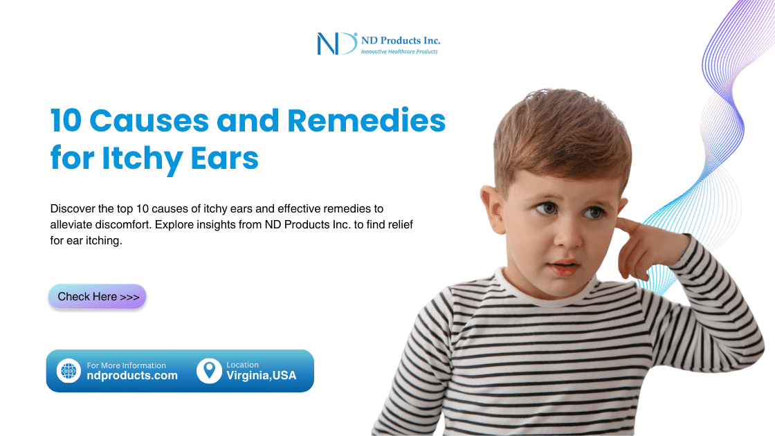 10 Causes and Remedies for Itchy Ears